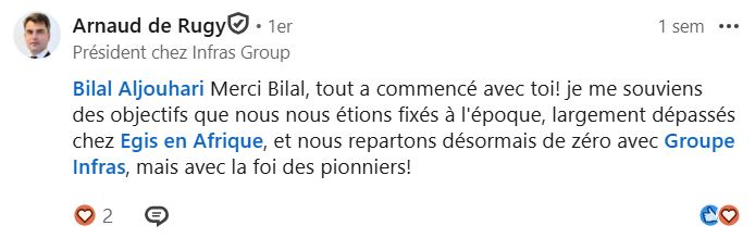 Recommandation LinkedIn d’Arnaud de Rugy, ancien directeur Afrique d’Egis, au sujet de Bilal Aljouhari